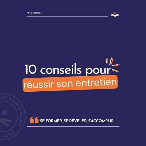 Réussir son entretien : nos conseils - Fénelon Sup Paris